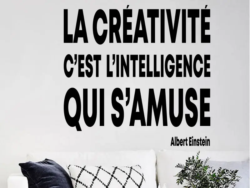 Sticker mural Citations d'Auteur Citation La Créativité de Albert Einstein résultat en situation gros plan Sticker Citation La Créativité de Albert Einstein