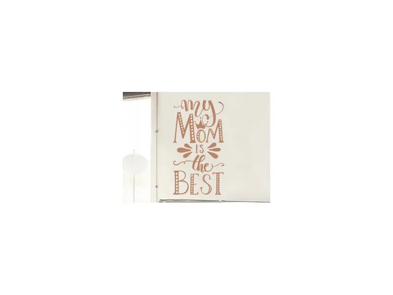 Sticker mural Autres événements My Mom Is The Best résultat en situation gros plan Sticker My Mom Is The Best