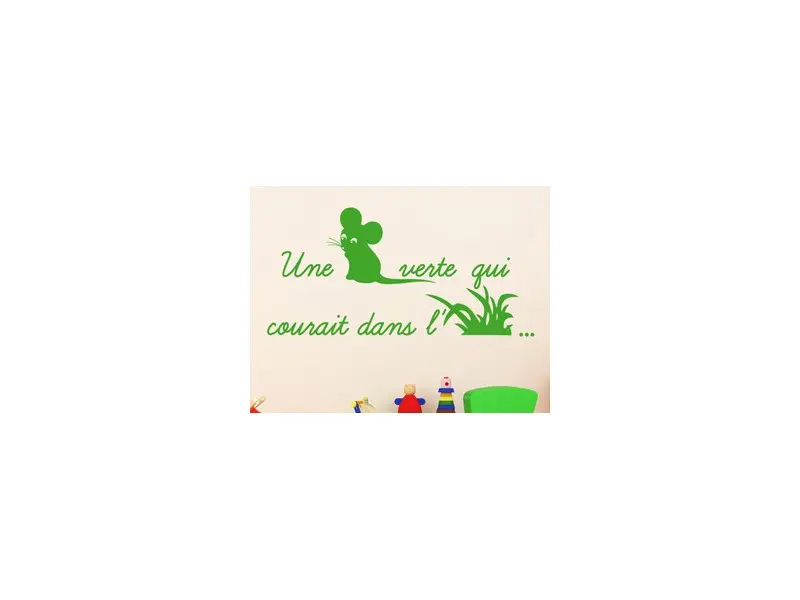 Sticker mural Citations Comptine Une souris verte résultat en situation gros plan Sticker Comptine Une souris verte