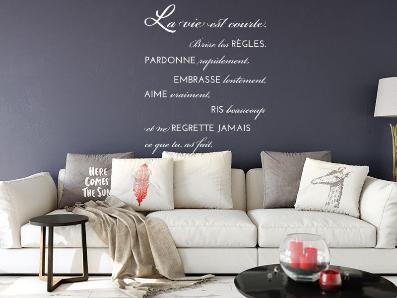Autocolante de parede Citation La vie est courte 2