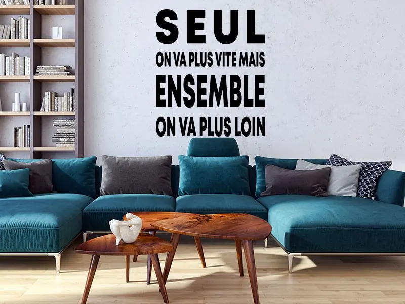 Sticker mural Motivation Citation Seul on va plus vite résultat en situation Sticker Citation Seul on va plus vite