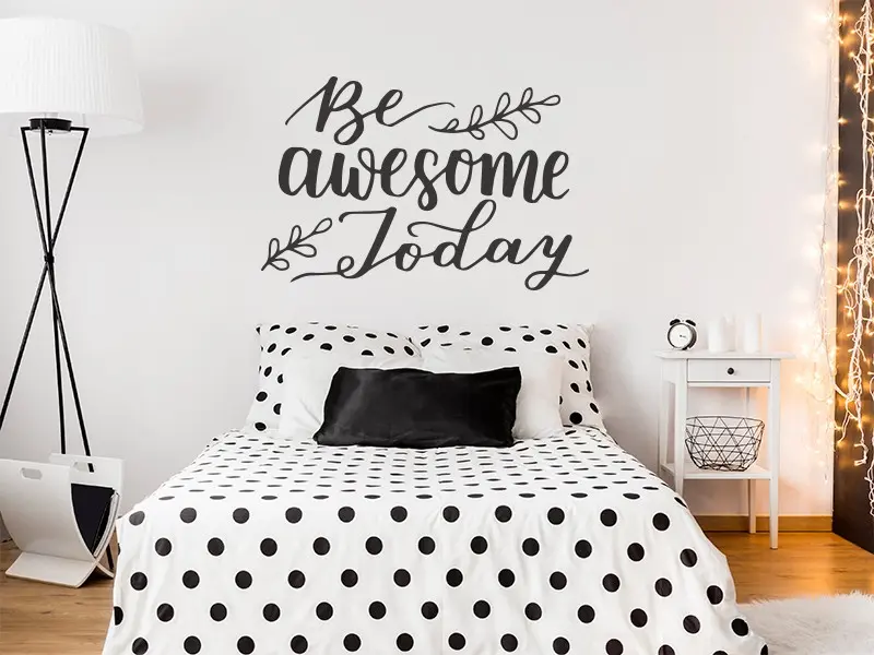 Sticker mural Motivation Be Awesome Today résultat en situation Sticker Be Awesome Today