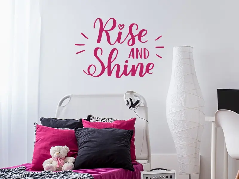 Sticker mural Motivation Rise and Shine résultat en situation Sticker Rise and Shine