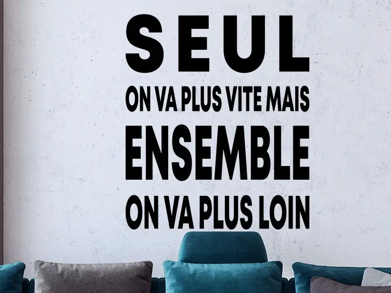 Sticker mural Motivação Citation Seul on va plus vite résultat en situation gros plan Sticker Citation Seul on va plus vite