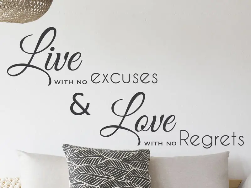 Sticker mural Motivation Live with no excuses 2 résultat en situation gros plan Sticker Live with no excuses 2