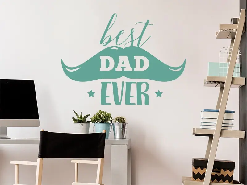 Sticker mural Autres événements Best Dad Ever résultat en situation Sticker Best Dad Ever