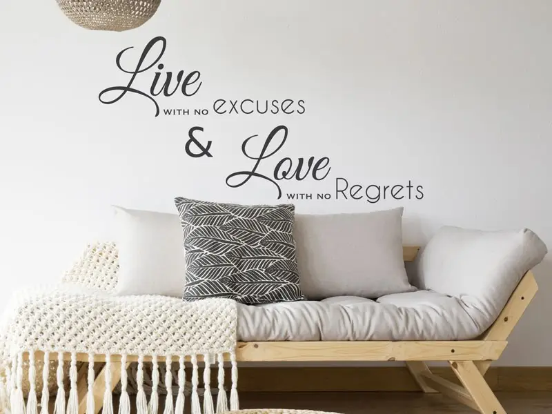 Autocolante de parede Live with no excuses 2 Autocolante de parede Live with no excuses 2